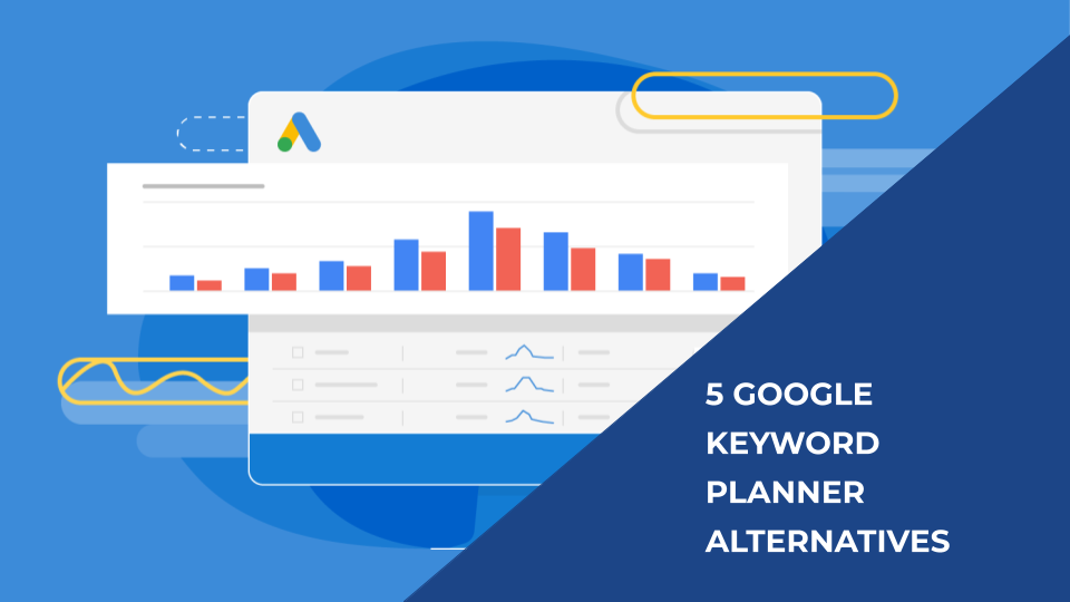 5 Google Keyword Planner Alternatives